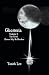 Ghosteria Volume 2: The Novel: Zircons May Be Mistaken