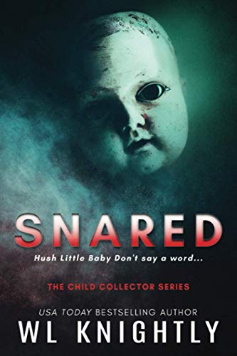 Snared (The Child Collector Series) Paperback – December 1, 2020