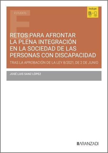 Portada de Retos para afrontar la plena integración en la sociedad de las personas con discapacidad