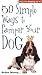 Produktbild 50 Simple Ways to Pamper Your Dog