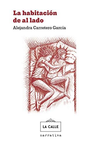 La habitación de Al Lado (NOVELA NARRATIVA)