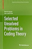 Selected Unsolved Problems in Coding Theory (Applied and Numerical Harmonic Analysis)