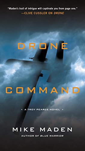 Drone Command (Troy Pearce Book 3)