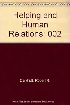 Hardcover Helping and Human Relations Book