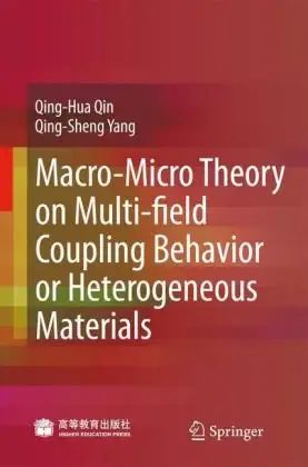 Macro-Micro Theory on Multifield Coupling Behavior of Heterogeneous Materials 2009th Edition book cover