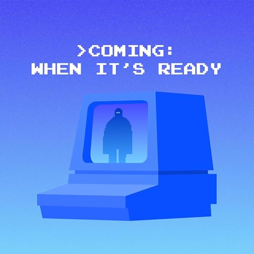 Page de couverture de Coming: When It's Ready