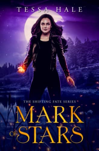 Mark of Stars: The Shifting Fate Series, Book 2