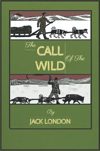The Call of the Wild by Jack London