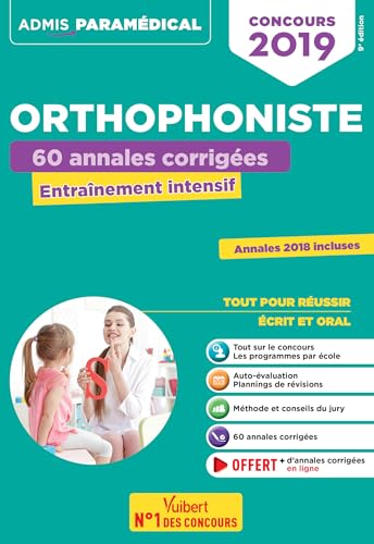 livre Concours Orthophoniste - 60 annales corrigées: Entraînement intensif - Concours 2019