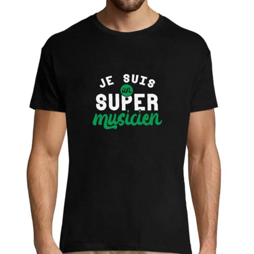 T-Shirt Homme Je suis Un Super Musicien à porter en studio ou en famille