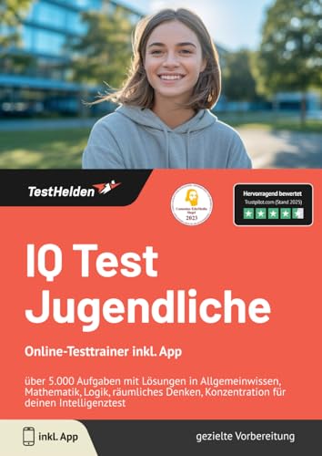 IQ Test Jugendliche I Online-Testtrainer inkl. App I über 5.000 Aufgaben mit Lösungen in Allgemeinwissen, Mathematik, Logik, räumliches Denken,...