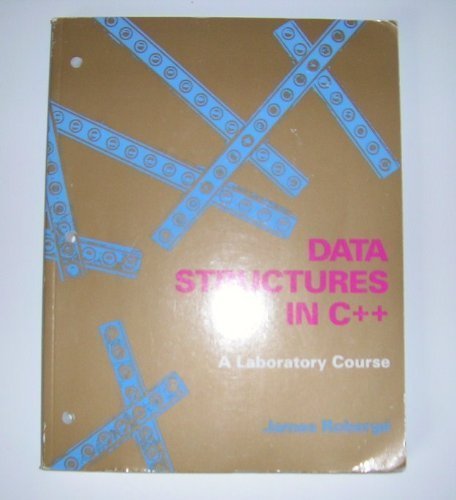 Amazon.com: Data Structures in C++: A Laboratory Course: 9780763703134 ...
