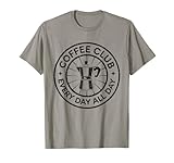 Coffee Tshirt Men Women Retro Coffee Club