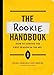 The Rookie Handbook: How to Survive the First Season in the NFL