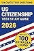 US Citizenship Test Study Guide 2026: Includes All 128 Civics Questions and Answers (American Citizenship Study Guide)