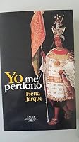 Yo ME Perdono (Extra Alfaguara) 8420485306 Book Cover