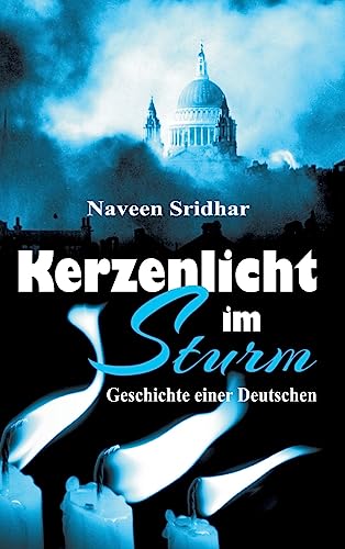 Kerzenlicht im Sturm (German Edition)