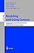 Modeling and Using Context: 4th International and Interdisciplinary Conference, CONTEXT 2003, Stanford, CA, USA, June 23-25, 2003, Proceedings (Lecture Notes in Computer Science, 2680)