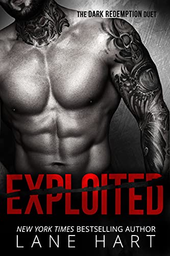Exploited (The Dark Redemption Series Book 1) by [Lane Hart]