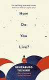 How Do You Live?: The uplifting Japanese classic that has enchanted millions (English Edition)