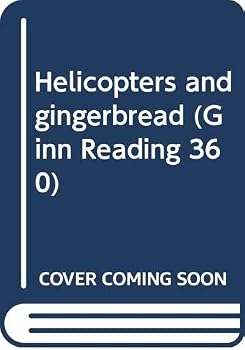 Paperback Helicopters and gingerbread (Ginn Reading 360) Book
