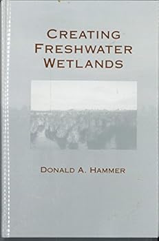 Hardcover Creating Freshwater Wetlands Book