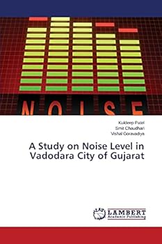 Paperback A Study on Noise Level in Vadodara City of Gujarat Book