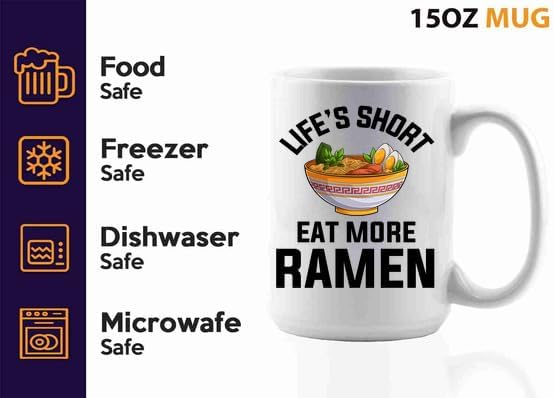Ramen Coffee Mug 15oz White -Lifes short - Food Lovers chicken pumpkin vegan pantry spicy noodles image 4