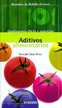 Aditivos Alimentarios/ Food Additives
