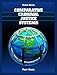 Comparative Criminal Justice Systems: A Topical Approach