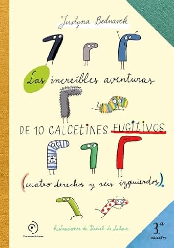 Las increíbles aventuras de 10 calcetines fugitivos: Cuatro derechos y seis izquierdos (COLECCIÓN INFANTIL) | Ya disponible en tu tienda friki favorita! En mundofriki.es!