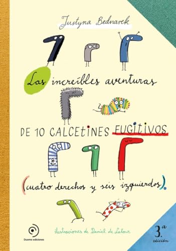 Las increíbles aventuras de 10 calcetines fugitivos: Cuatro