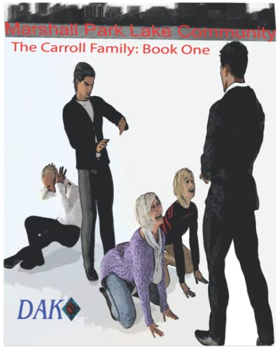 Mashall Park Lake Community: The Caroll Family: Book One