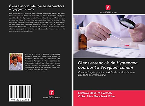 Óleos essenciais de Hymenaea courbaril e Syzygium cumini: Caracterização química, toxicidade, antioxidante e atividade antimicrobiana