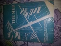 'The Med' The Royal Navy in the Mediterranean 1939-45 B0007IXSU4 Book Cover