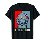 Funny The Dood Goldendoodle - Doodle Mom & Dood Dad Gift T-Shirt