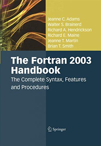 The FORTRAN 2003 Handbook: The Complete Syntax,... 144715942X Book Cover