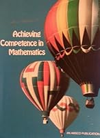 Achieving Competence in Mathematics 0877202060 Book Cover