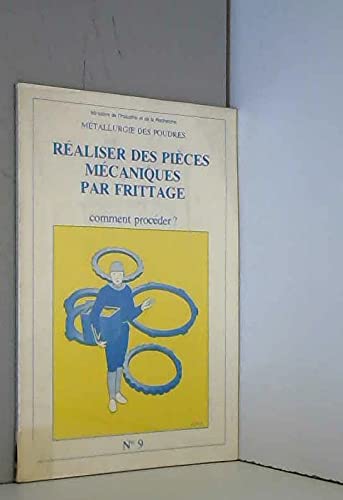 Réaliser des pièces mécaniques par frittage, comment procéder ?