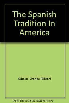 Paperback The Spanish Tradition In America Book
