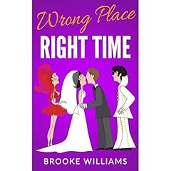 Wrong Place, Right Time Audiolibro Por Brooke Williams arte de portada
