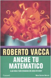 Anche tu matematico. la più chiara e facile