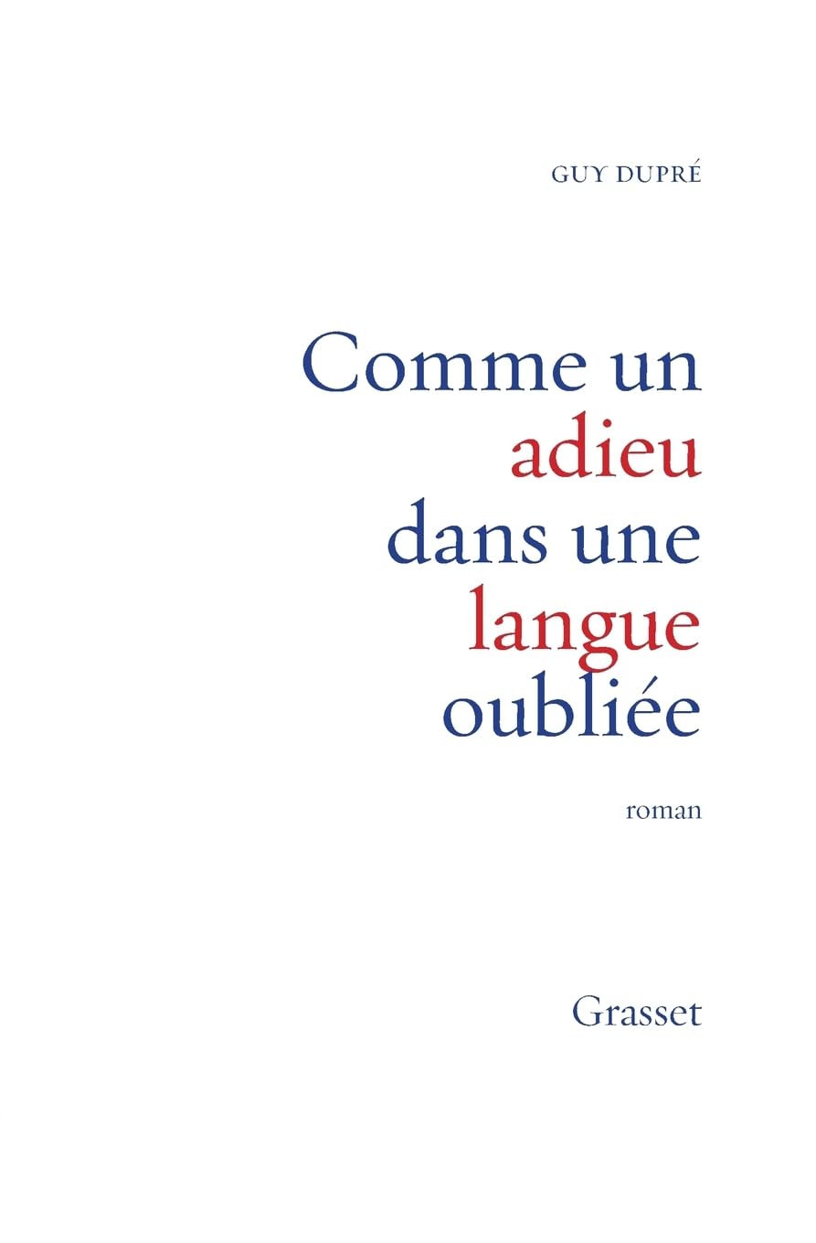 Comme un adieu dans une langue oubliée