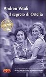 Il segreto di Ortelia