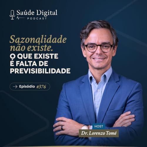 SD376 - Sazonalidade n&atilde;o existe. O que existe &eacute; falta de previsibilidade