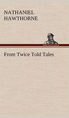 From Twice Told Tales