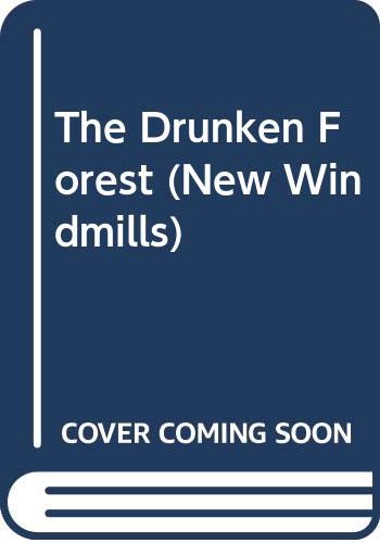 The Drunken Forest 0435120735 Book Cover