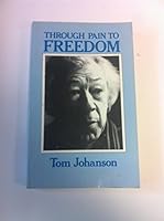 Through Pain to Freedom null Book Cover