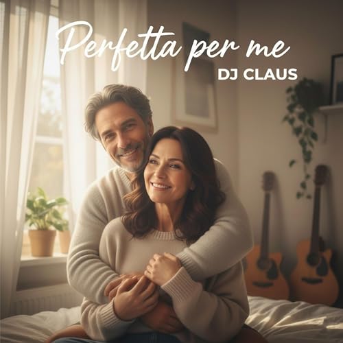  Perfetta per me [Explicit]