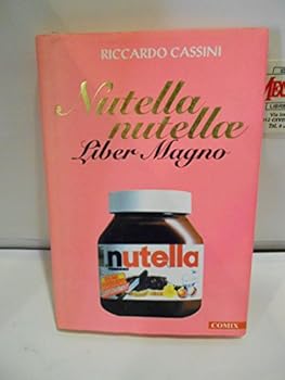 Hardcover Nutella nutellae (Italian Edition) [Italian] Book
